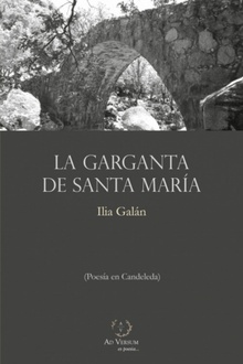 La Garganta de Santa María (Poesía en Candeleda)
