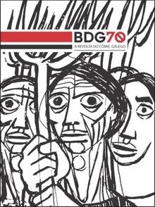 Bdg70. a revolta do comic galego