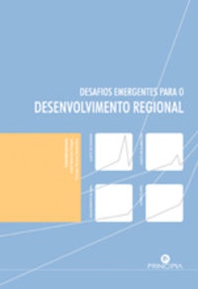 Desafios Emergentes para Desenvolvimento Regional-