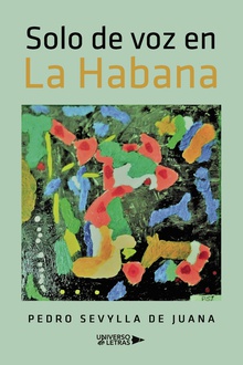 Solo de voz en La Habana