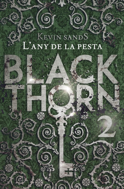 Blackthorn. L'any de la pesta