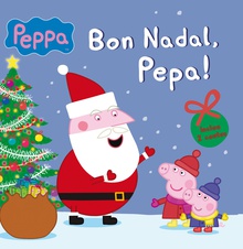 Bon Nadal, Pepa! (Un conte de La Porqueta Pepa)