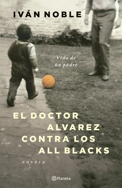 El doctor Alvarez contra los All Blacks