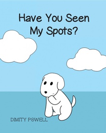 Have You Seen My Spots?