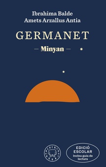 Germanet (edició ESCOLAR. Inclou guia de lectura) Minyan