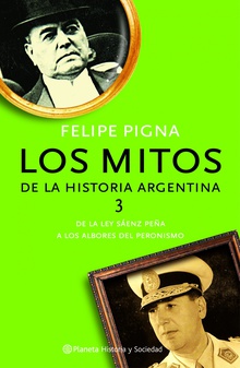 Los mitos de la historia argentina 3