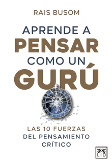 Aprende a pensar como un gurú