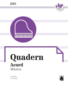 Acord. Quadern - Música 4 ESO (A prop)