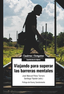 Viajando para superar las barreras mentales