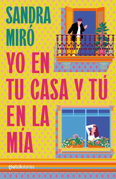 Yo en tu casa y tú en la mía