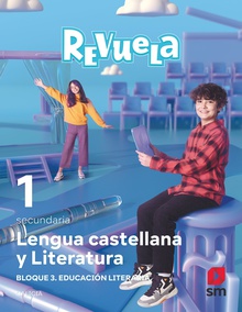 Lengua castellana y Literatura. Bloque III. Educación Literaria. 1 Secundaria. Revuela. Galicia