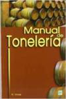Manual de toneleria: destinado a usuarios de tonel