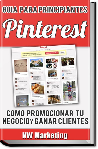 Pinterest: Cómo promocionar tu Negocio y Ganar Clientes