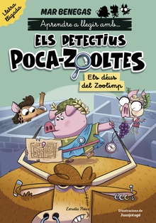 Aprendre a llegir amb els detectius Poca-zooltes Lletra lligada 2. Els deus del