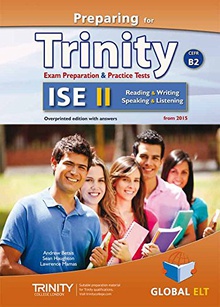 Preparing for trinity ise ii (b2) reading -writing-speaking -listening self-study guide.  self-study guide & student´s book & mp3