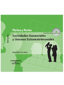 Sociedades gananciales y uniones extramatrimoniales(cd) pleitos y partes