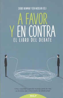 A FAVOR Y EN CONTRA El libro del debate