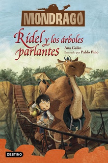 Mondragó 2. Rídel y los árboles parlantes (Edición mexicana)