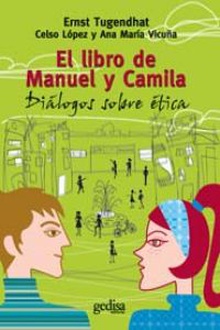 El libro de Manuel y Camila Diálogos sobre Etica