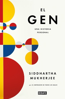 El gen (edición en castellano) Una historia personal