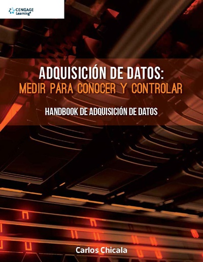 Adquisición De Datos: Medir Para Conocer Y Controlar