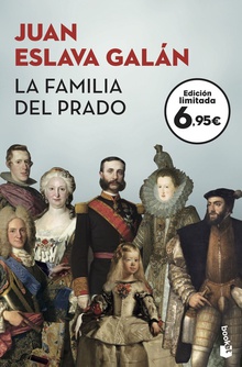 La familia del Prado Un paseo desenfadado y sorprendente por el museo de los Austrias y los Borbones