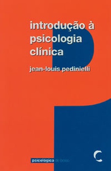 IntroduÇao á Psicologia Clínica