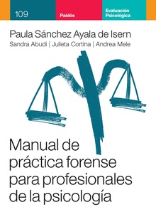 Manual de práctica forense para profesionales de la psicología