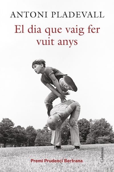 El dia que vaig fer vuit anys