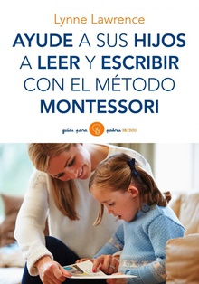 Ayude a sus hijos a leer y escribir con el método