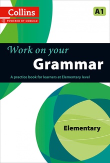 Work on Your Grammar - Elementary A1