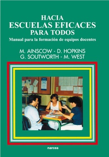 Hacia escuelas eficaces para todos