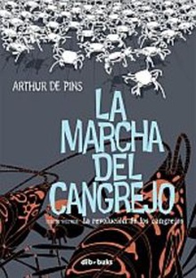 Marcha Del Cangrejo, 3 Revolución Cangrejos