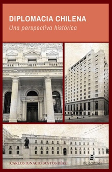 Diplomacia chilena: una perspectiva histórica