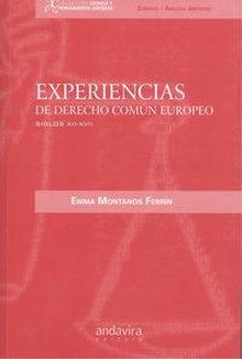 Experiencias de derecho común Europeo Siglos XII-XVII