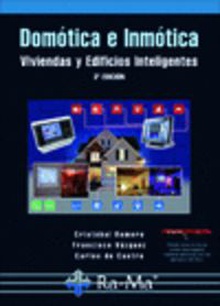 Domotica e inmotica: viviendas y edif.inteligentes