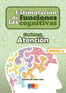 Estimulación de las funciones cognitivas Nivel 2 Atención Estimulacion de las funciones cognitivas