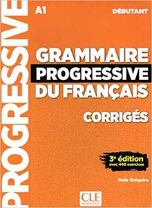 Grammaire progressive francais corriges debutant a1