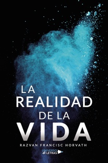 La realidad de la vida