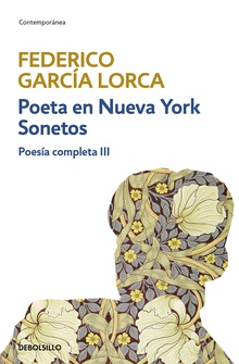 Poeta en Nueva York | Sonetos (Poesía completa 3)