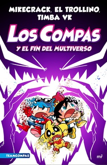 Compas 10. Los Compas y el fin del Multiverso