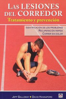 Las lesiones del corredor Tratamiento y prevenciÓn