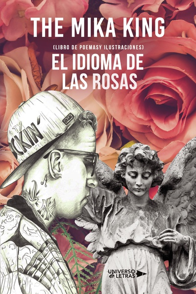 El idioma de las rosas