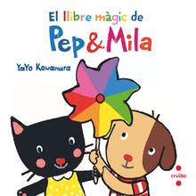 El llibre màgic de Pep & Mila amp/ Mila