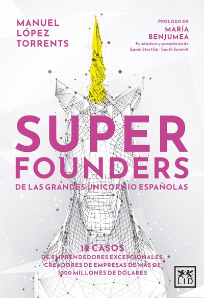 Superfounders de las grandes unicornio españolas