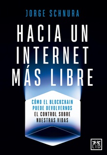 Hacia un internet más libre