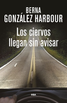 Los ciervos llegan sin avisar