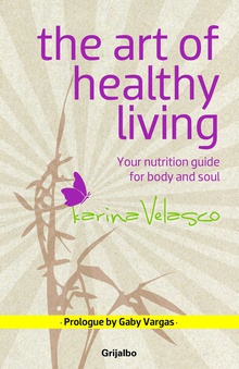 The Art of Healthy Living