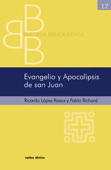 Evangelio Apocalipsis san Juan.(Biblioteca Biblica Basica)