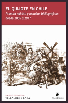 El Quijote en Chile: primera edición y estudios bibliográficos desde 1869 a 1947